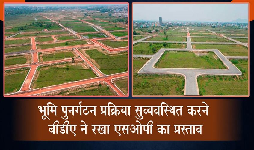 Khabar East:BDA-Proposes-SOP-To-Streamline-Land-Parcel-Reconstitution